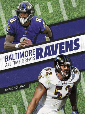 cover image of Baltimore Ravens All-Time Greats
